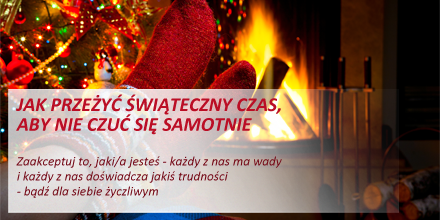 Jak przeżyć świąteczny czas, aby nie czuć się samotnie